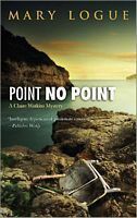 Point No Point by Mary Logue