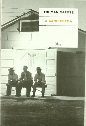 A sang freda by Truman Capote