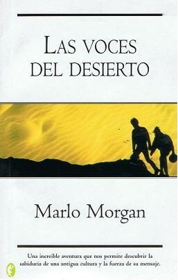 Las voces del desierto by Marlo Morgan