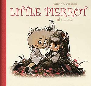 Little Pierrot Vol. 3: Starry Eyes by Alberto Varanda