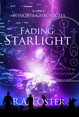 Fading StarLight by R.A. Foster