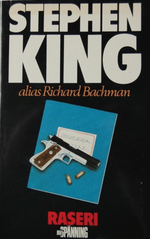 Raseri by Stephen King, Richard Bachman