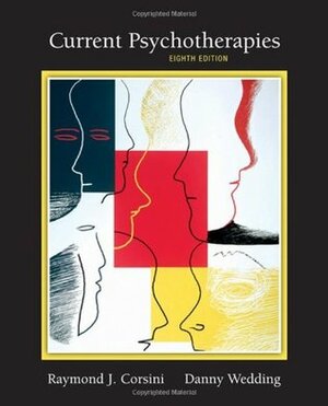 Current Psychotherapies by Danny Wedding, Raymond J. Corsini