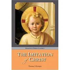 The Imitation of Christ  by Thomas à Kempis