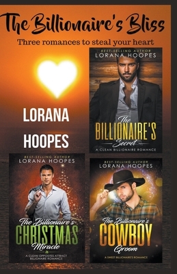 The Billionaire's Bliss by Lorana Hoopes