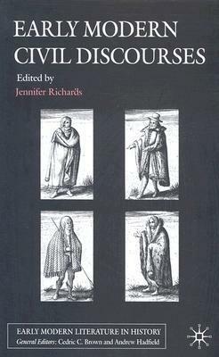 Early Modern Civil Discourses by 