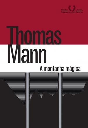 A montanha mágica by Thomas Mann