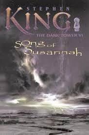 The Dark Tower VI: Song of Susannah by Stephen King