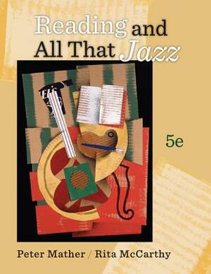 Reading and All That Jazz by Rita McCarthy, Peter Mather