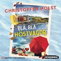 Blå, blå höstvågor by Christoffer Holst
