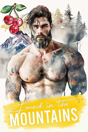 Found in the Mountains by Olivia T. Turner, Olivia T. Turner