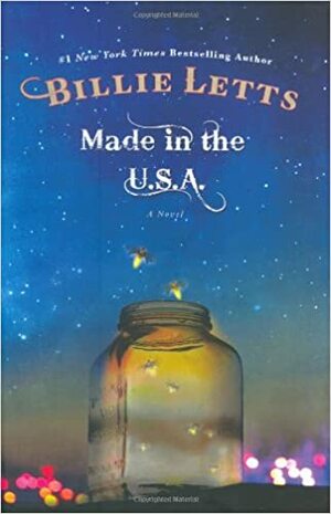 Made in the U.S.A by Billie Letts
