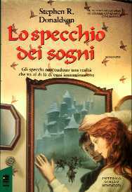 Lo specchio dei sogni by Stephen R. Donaldson