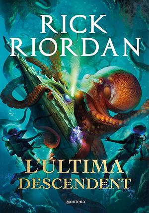 L'última descendent by Rick Riordan