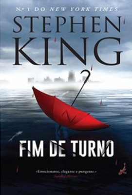 Fim de Turno by Stephen King, Ana Lourenço