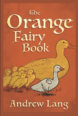 The Orange Fairy Book by Andrew Lang