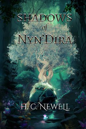 Shadows of Nyn' Dira by H.C. Newell