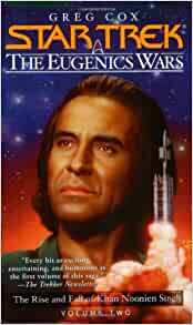 The Rise and Fall of Khan Noonien Singh, Volume 2 by Greg Cox