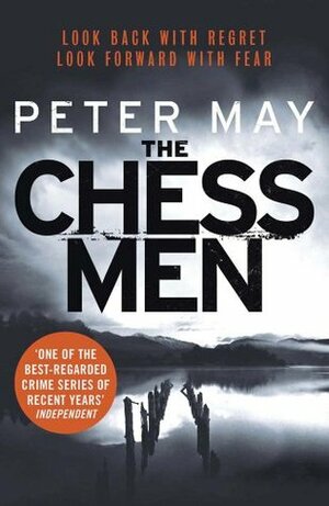 The Chess Men by Peter May