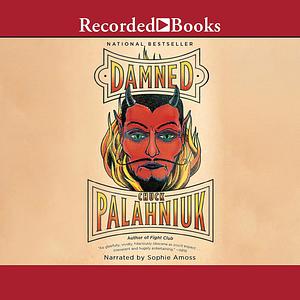 Damned by Chuck Palahniuk