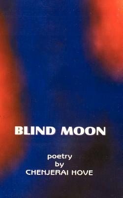 Blind Moon by Chenjerai Hove