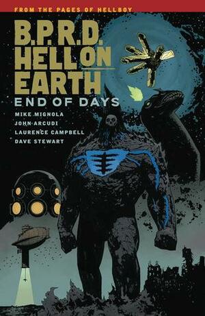 End of Days by Mike Mignola, Dave Stewart, John Arcudi, Laurence Campbell