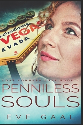 Penniless Souls: Large Print Edition by Eve Gaal
