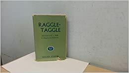 Raggle Taggle by Walter Starkie