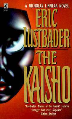 The Kaisho by Eric Van Lustbader