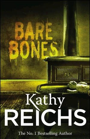 Bare Bones by Kathy Reichs