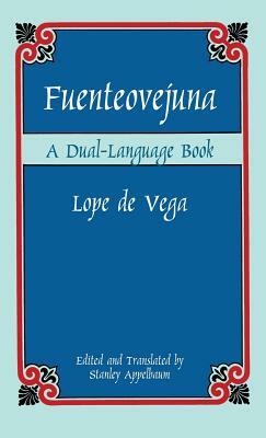 Fuenteovejuna: A Dual-Language Book by Lope de Vega