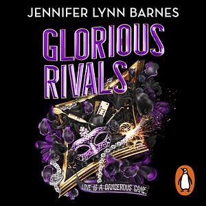 Glorious Rivals by Jennifer Lynn Barnes