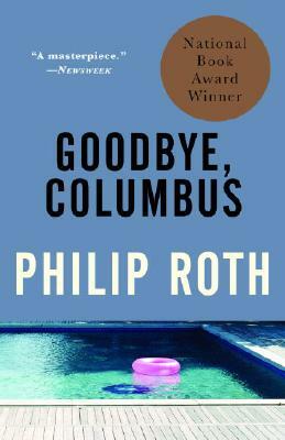 Goodbye, Columbus: And Five Short Stories by Philip Roth