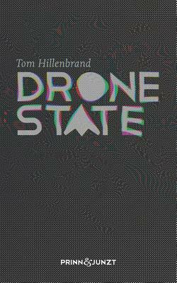 Drone State by Tom Hillenbrand