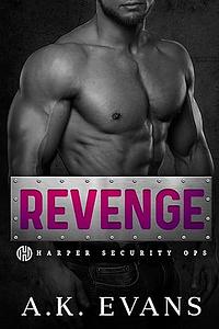 Revenge  by AK Evans