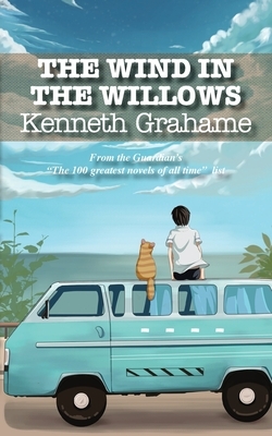 The Wind in the Willows by Kenneth Grahame