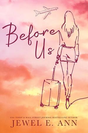 Before Us by Jewel E. Ann