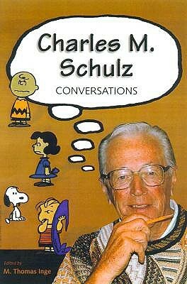 Charles M. Schulz: Conversations by M. Thomas Inge