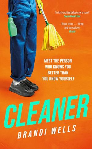 Cleaner by Brandi Wells