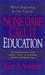 None Dare Call It Education by John A. Stormer