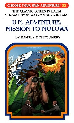U.N. Adventure: Mission to Molowa by Ramsey Montgomery