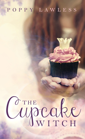 The Cupcake Witch by Poppy Lawless