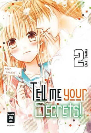 Tell me your Secrets! 02 by Ema Tōyama