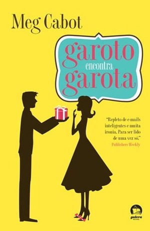 Garoto encontra garota by Meg Cabot