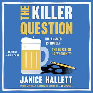 The Killer Question by Janice Hallett