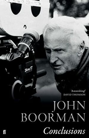 Conclusions by John Boorman