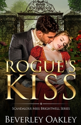 Rogue's Kiss by Beverley Oakley