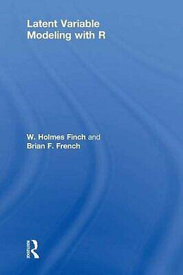 Latent Variable Modeling with R by Brian F. French, W. Holmes Finch