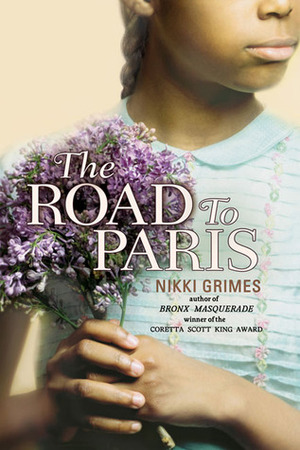 The Road to Paris by Nikki Grimes