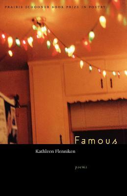 Famous by Kathleen Flenniken